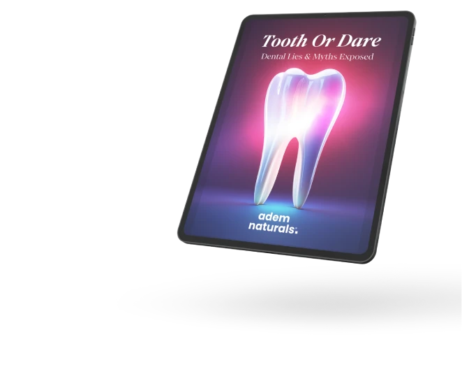 Bonus Guide: Tooth or Dare by Adem Naturals